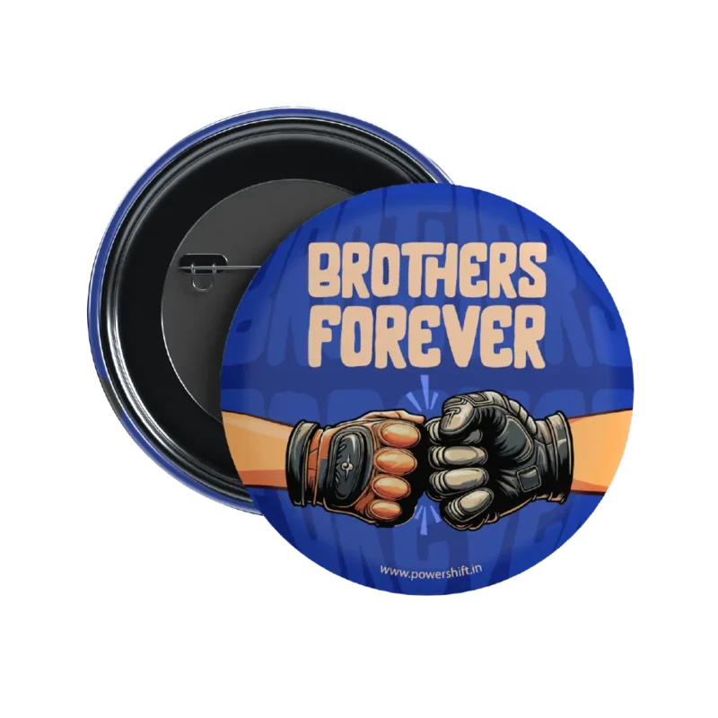 Brothers Forever Badge