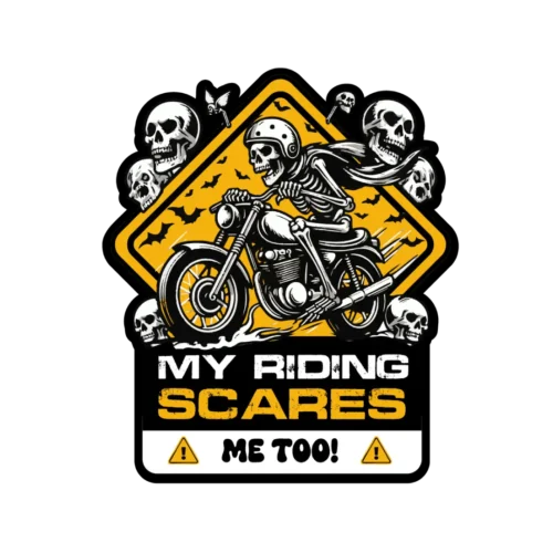 My Riding Scares Sticker