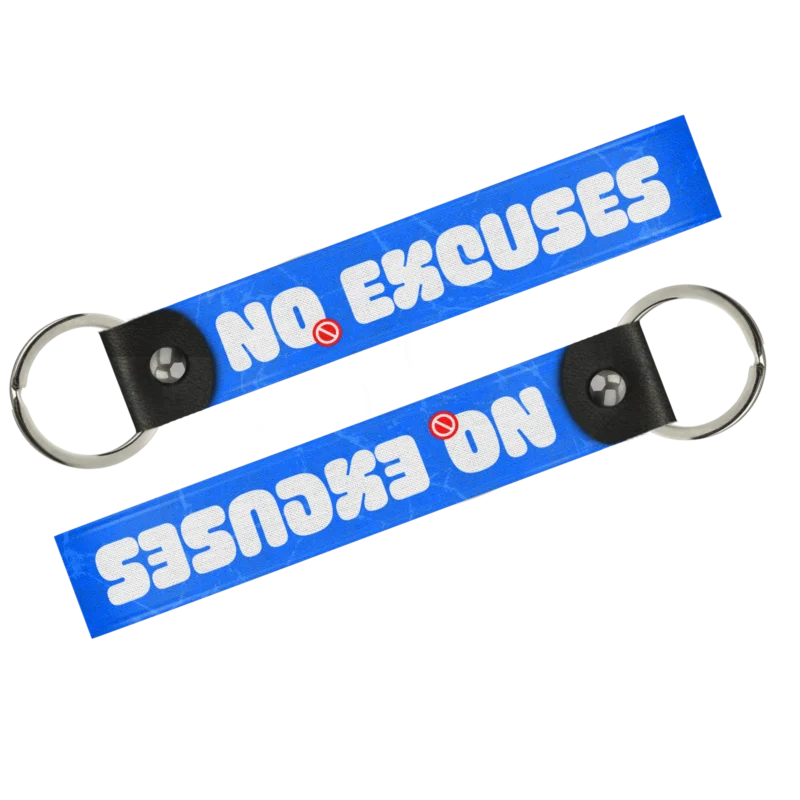 No Excuses Keytag